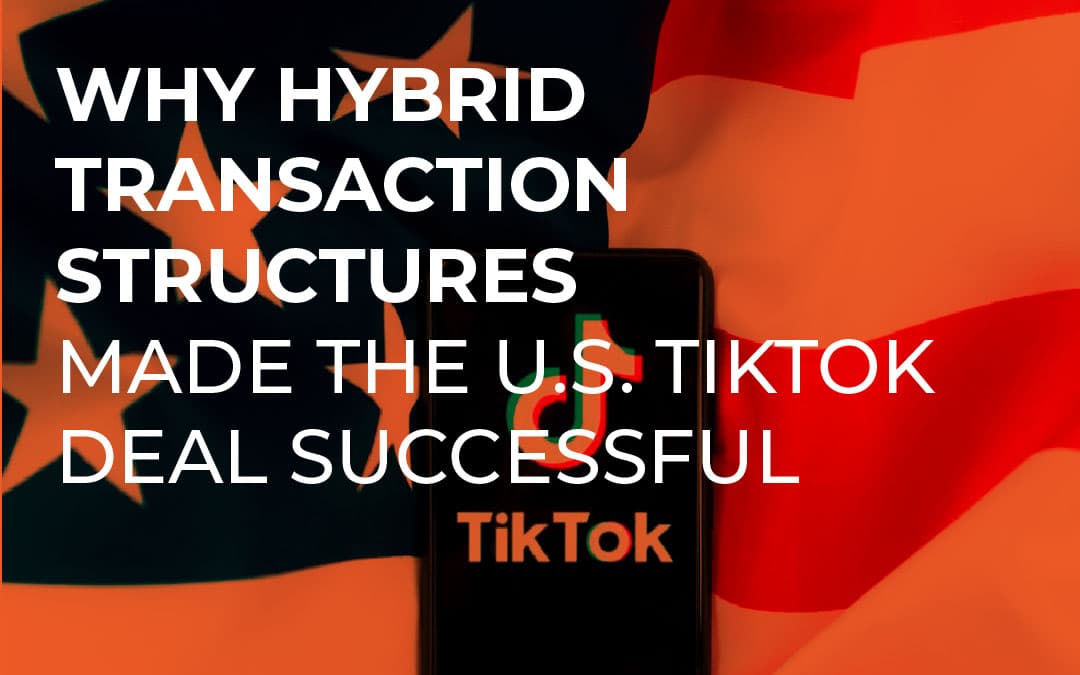 042026-blog_OLX-hybrid-transaction-structures-us-tiktok-deal